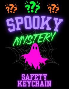 “Spooky Mystery” Safety Keychain